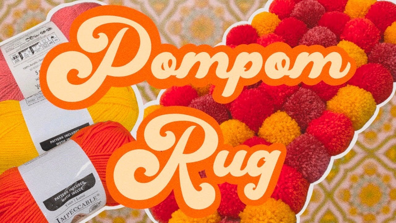 How to Make a Pompom Rug! Tutorial