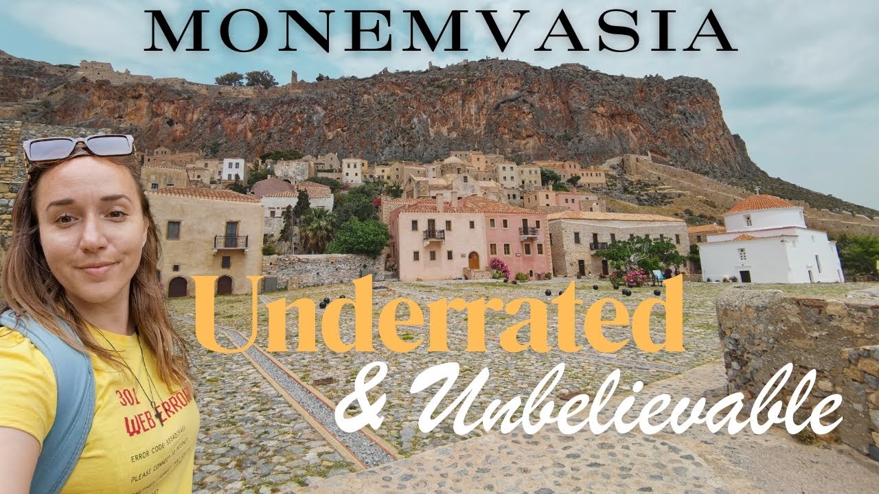 Monemvasia - The Most Underrated Place in Greece