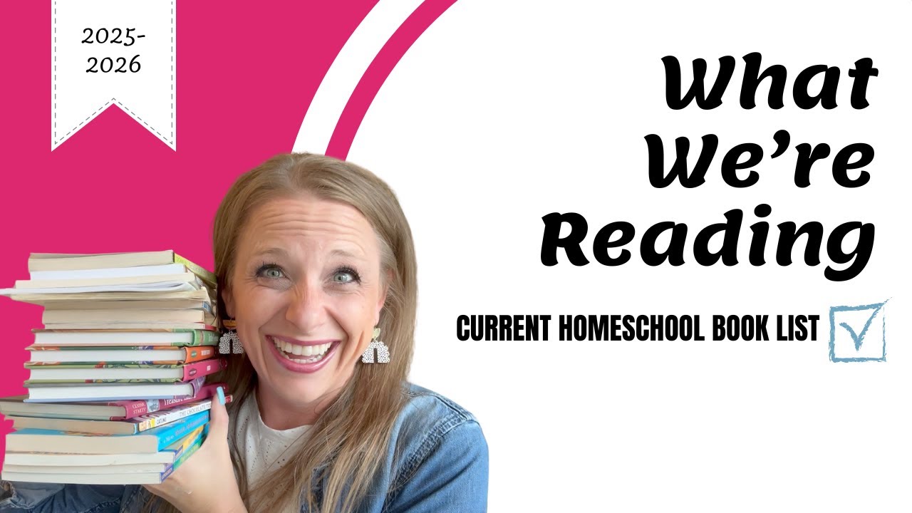 Current Read Alouds + Chapter Books | Homeschool Book List