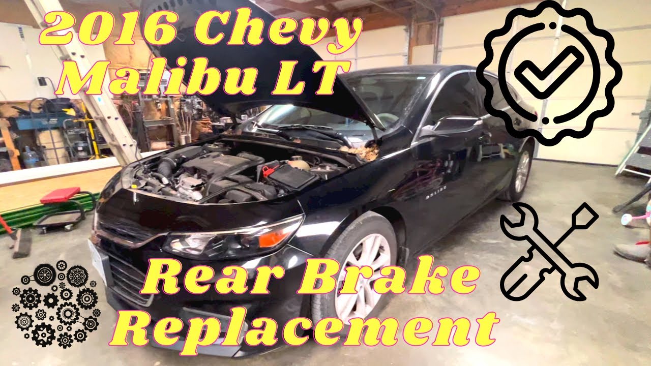 2016 Chevy Malibu Rear Brake Replacement