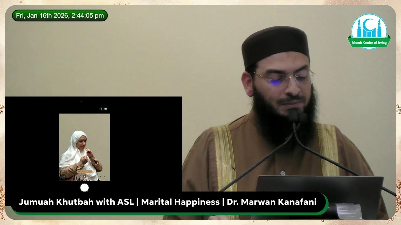 Jummah Khutbah with ASL: Marital Happiness | Sh. Marwan Kanafani