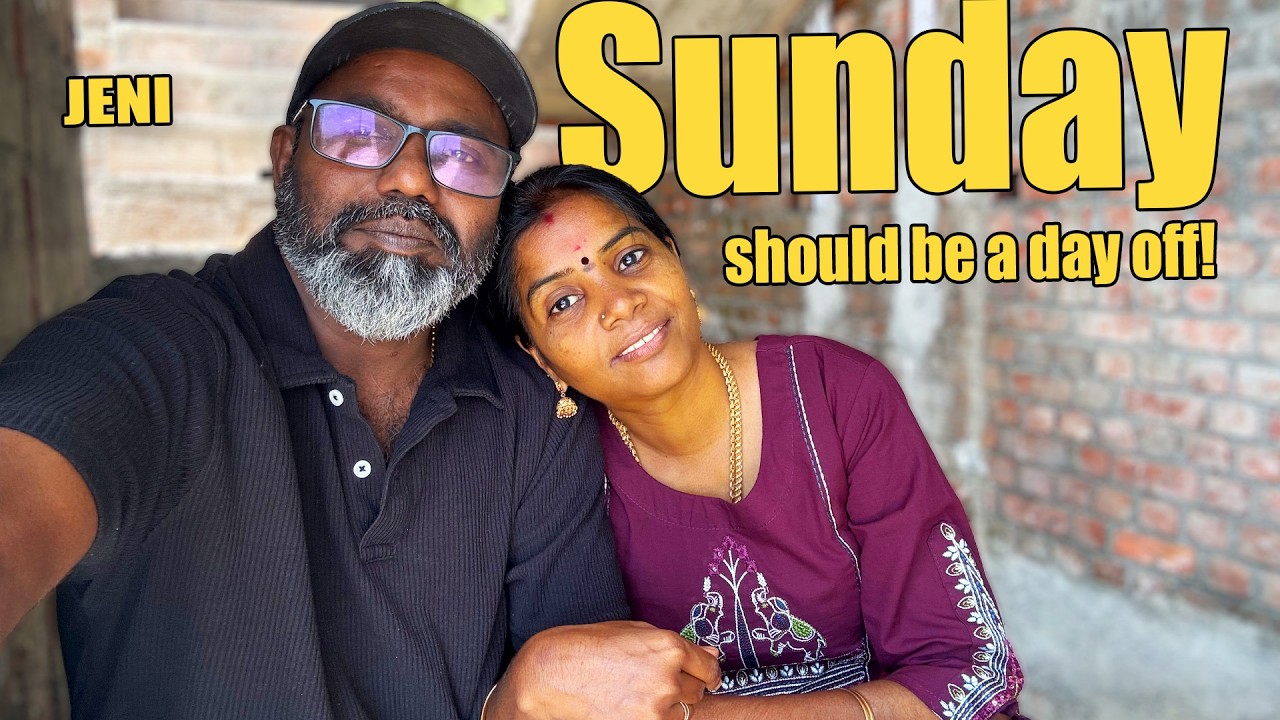 ஞாயிறு ஒரு நாள் ஃப்ரீயா விடுங்க பா 😄//Sunday should be a day off!// JENI