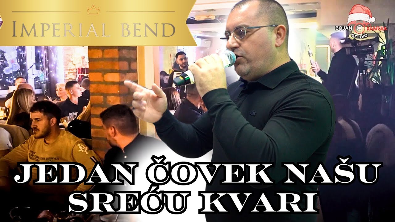ROKI BEGOVIC I IMPERIAL BEND - JEDAN COVEK NASU SRECU KVARI  (UZIVO)