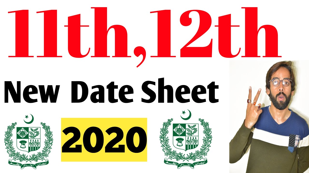 12th Class Date Sheet 2020 - 11th Class Date Sheet 2020 - 2nd Year Date Sheet 2020