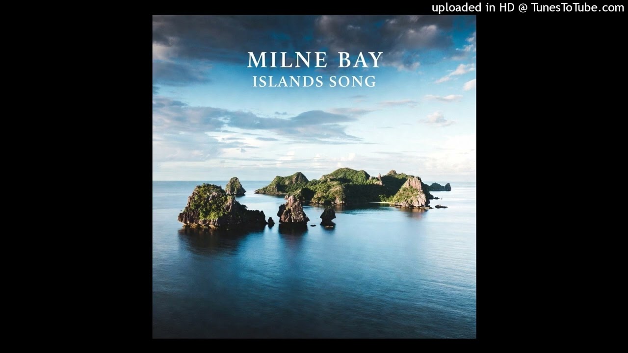 Milne bay island song 2026 music 