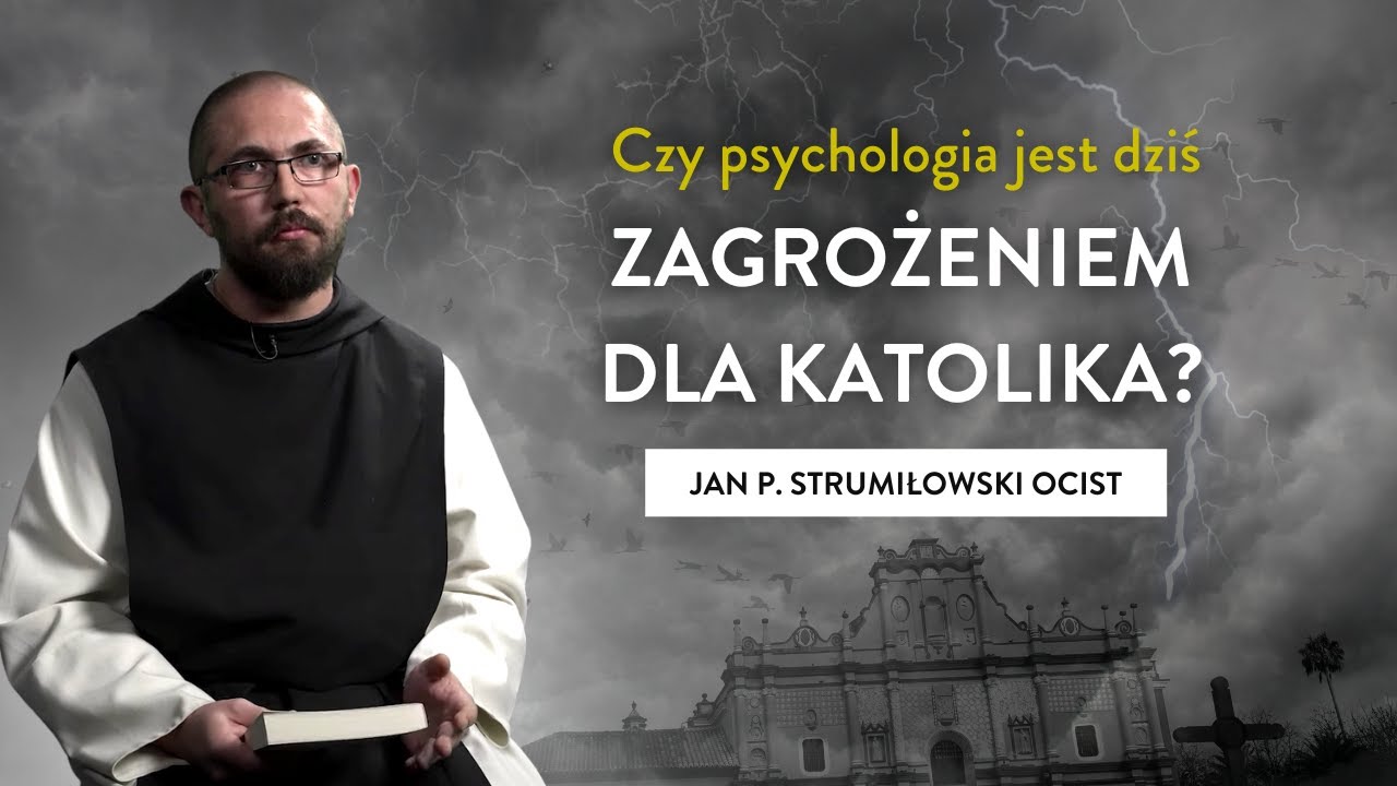 Człowiek szuka dziś tylko błogostanu. Czy psychologia jest zagrożeniem dla katolika?