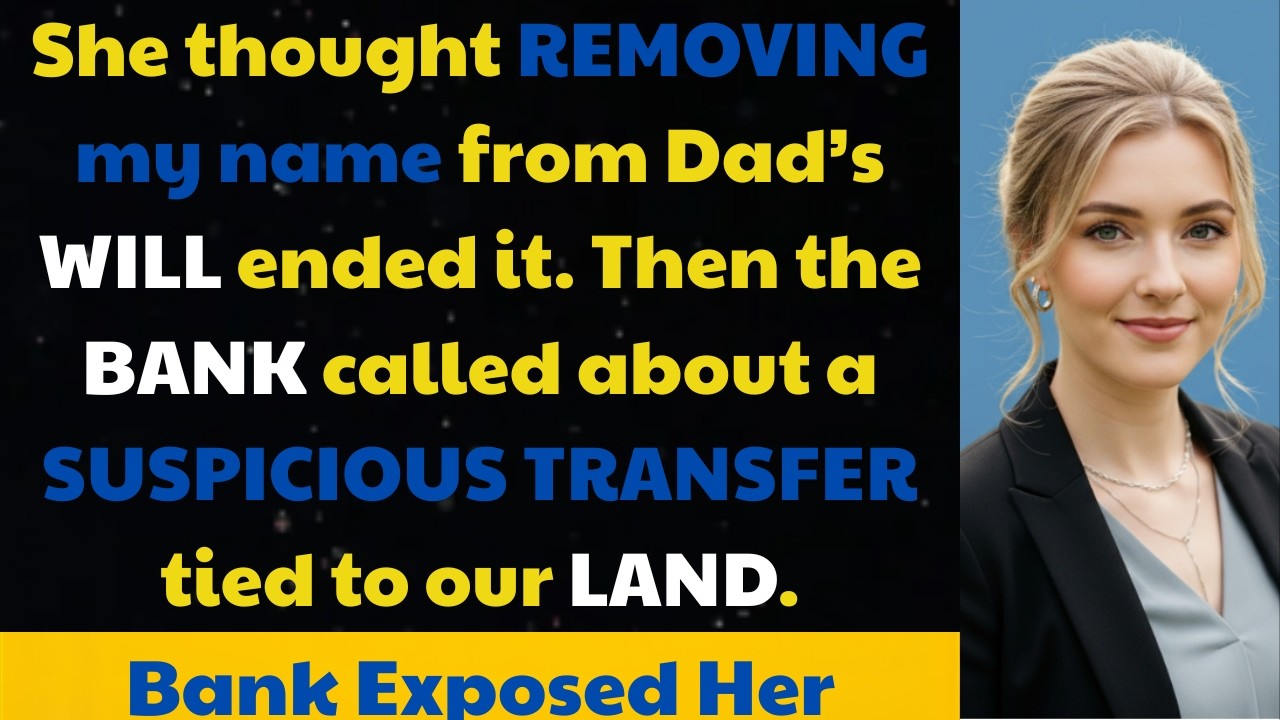 My Family Rewrote Dad’s Will — Until The Bank Flagged Her Transfer