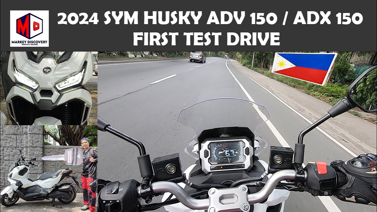 SYM HUSKY ADV 150 2024 FIRST TEST RIDE  PHILIPPINES | TEST RIDE HUSKY ADV | MARKEY HUSKY ADV 150