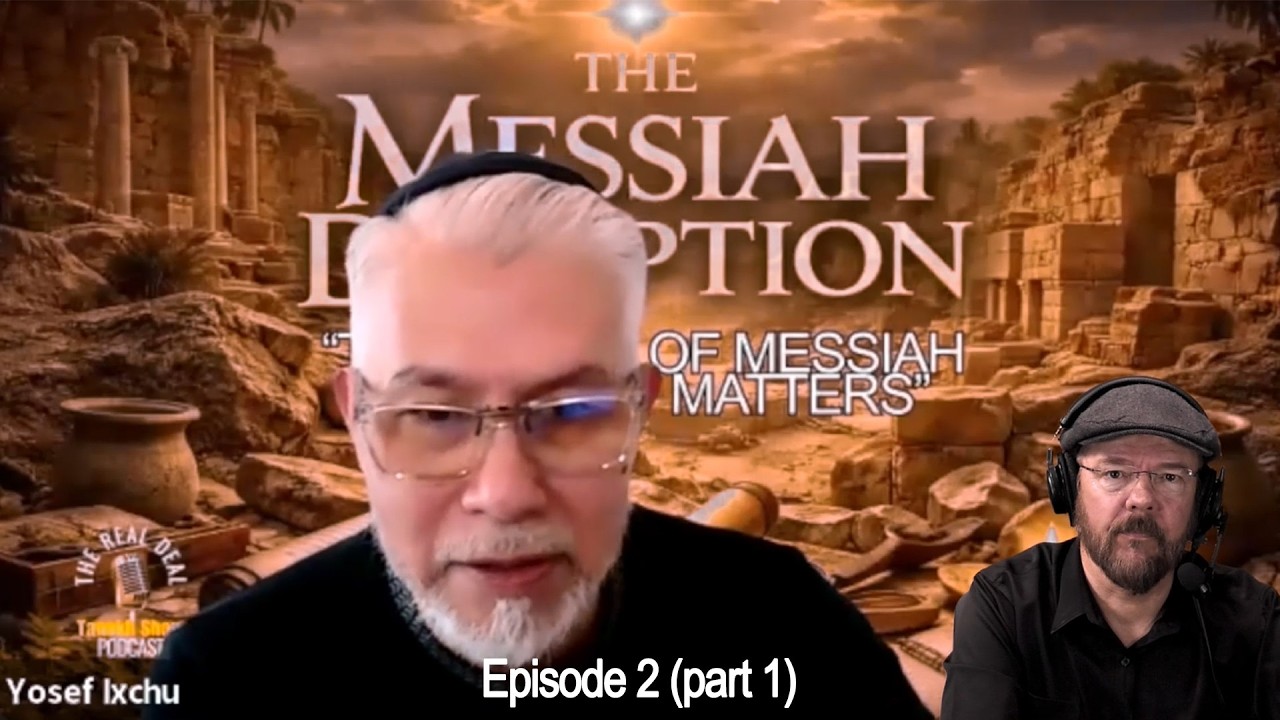 Is Christianity the FULFILLMENT of Judaism? The Messiah Deception with Yosef Ixchu and wil'Liam 2262