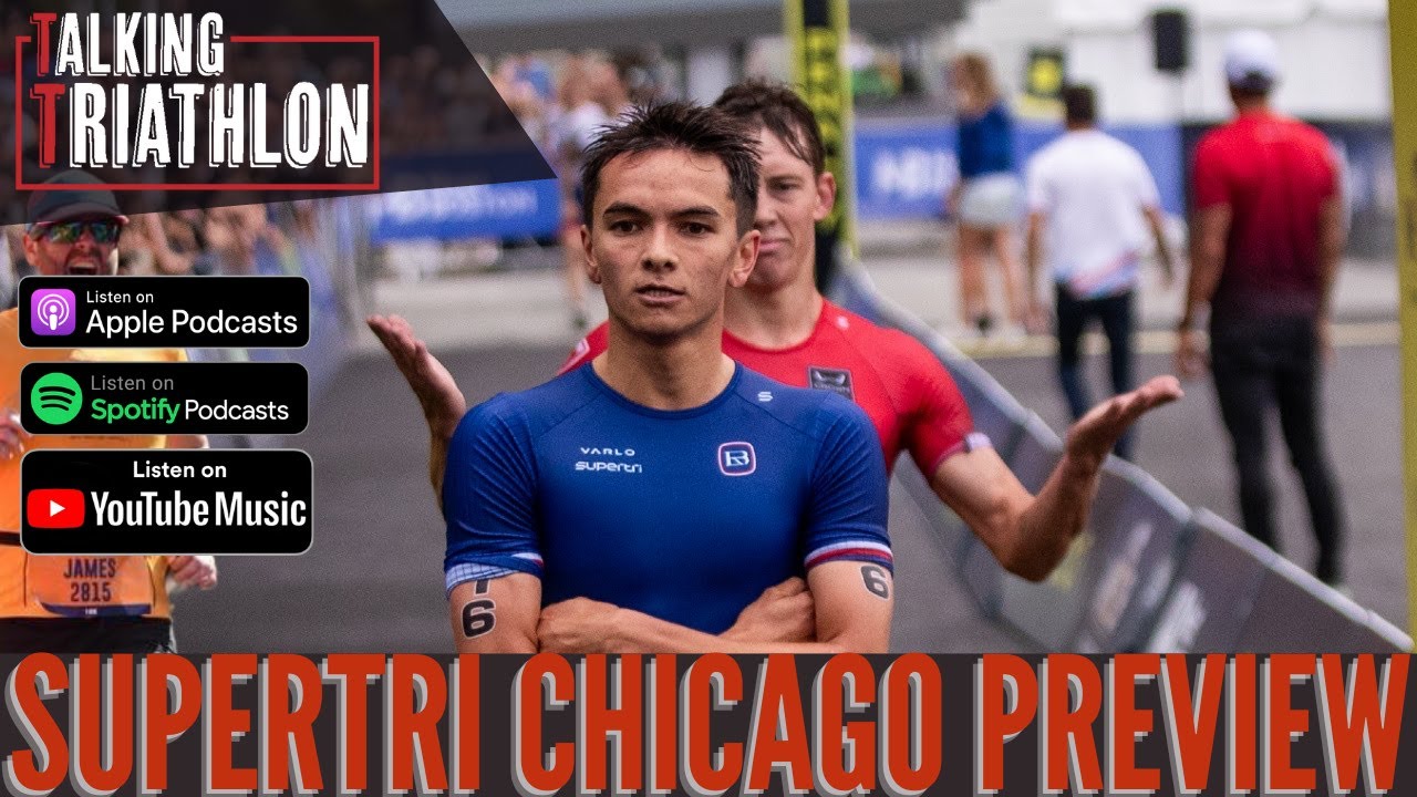Supertri Chicago Preview | Talking Triathlon | Episode 99