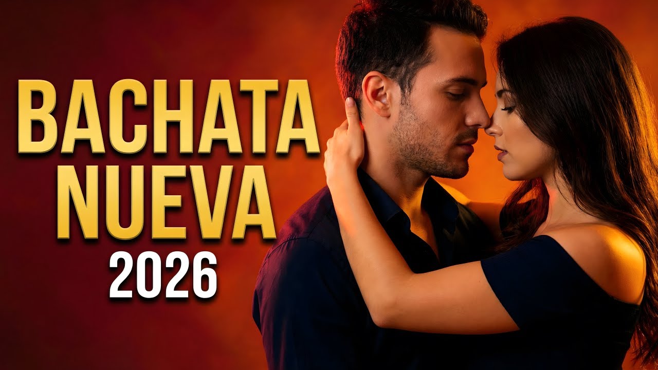 Bachata Mix 2026 Romance del Corazón | Música Íntima