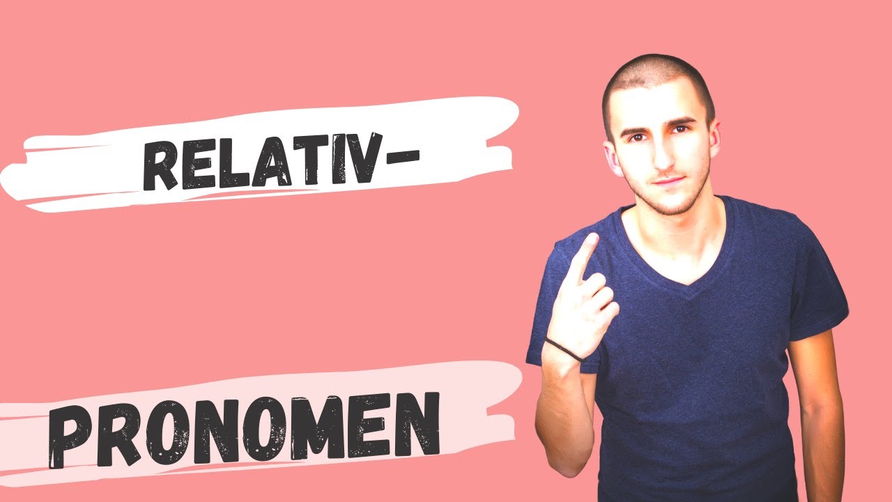 Relativpronomen | Unterricht für Schüler:innen