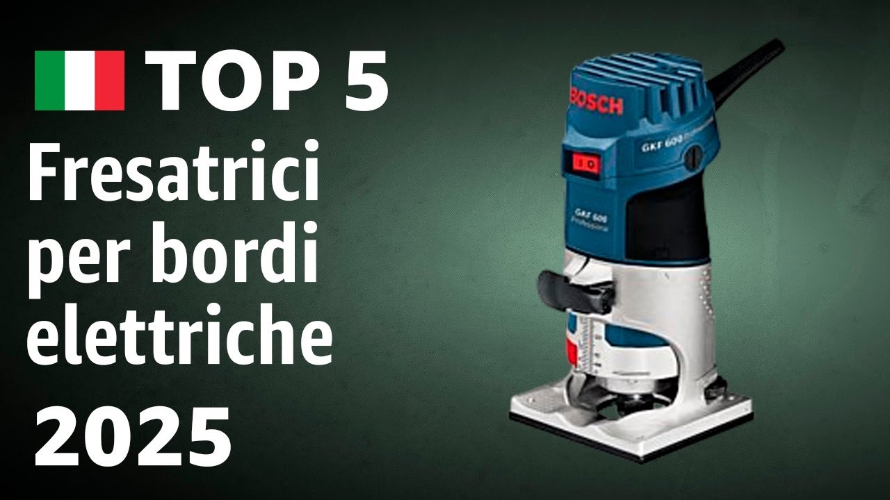 TOP—5. Migliori fresatrici per bordi elettriche 2025
