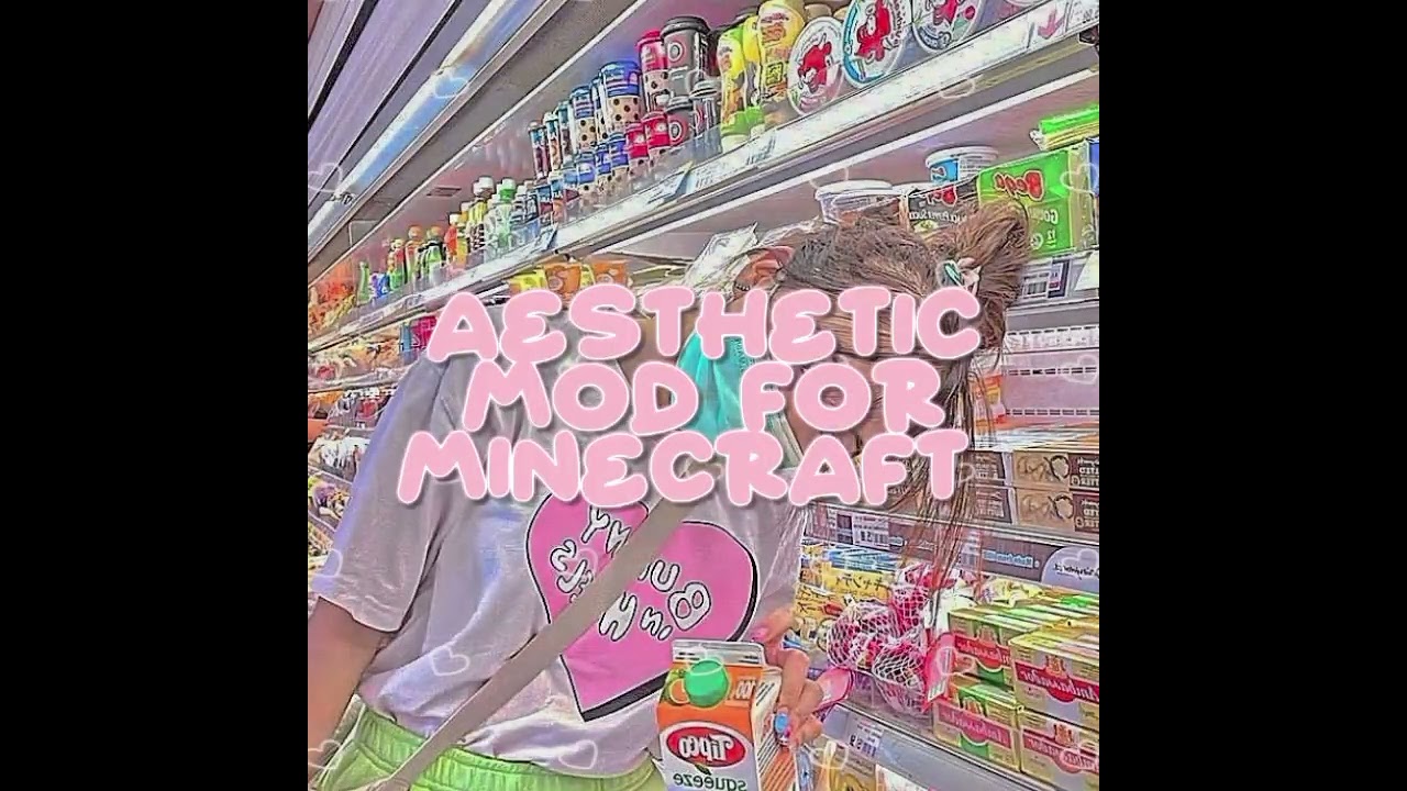 aesthetic mods for Minecraft