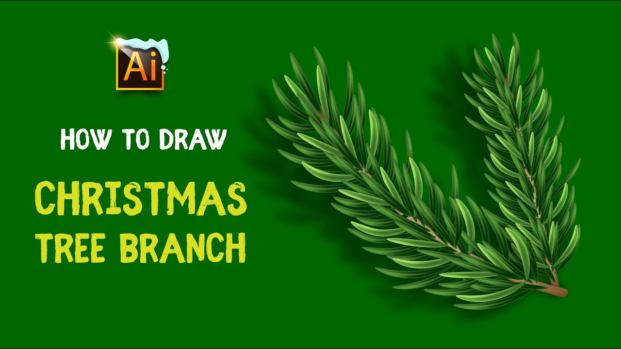 HOW TO DRAW A CHRISTMAS TREE BRANCH. ADOBE ILLUSTRATOR TUTORIAL