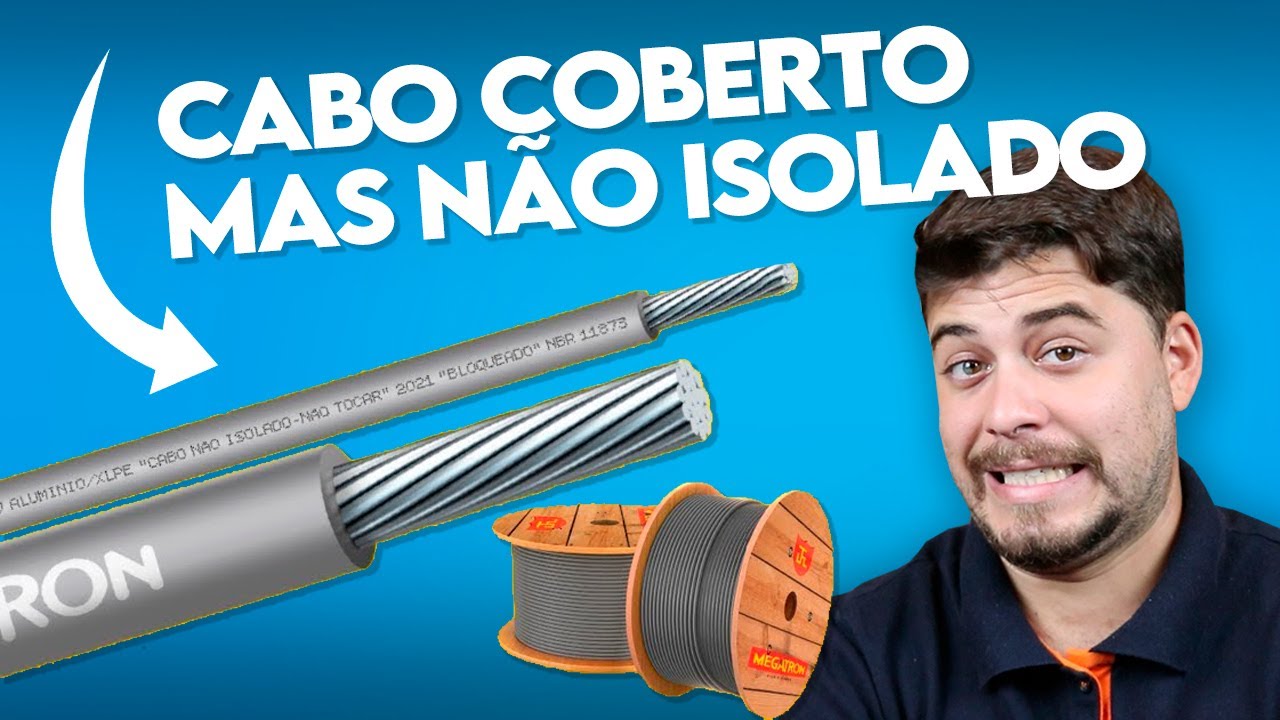 J&aacute; viu ISSO? CABO COBERTO mas N&Atilde;O ISOLADO