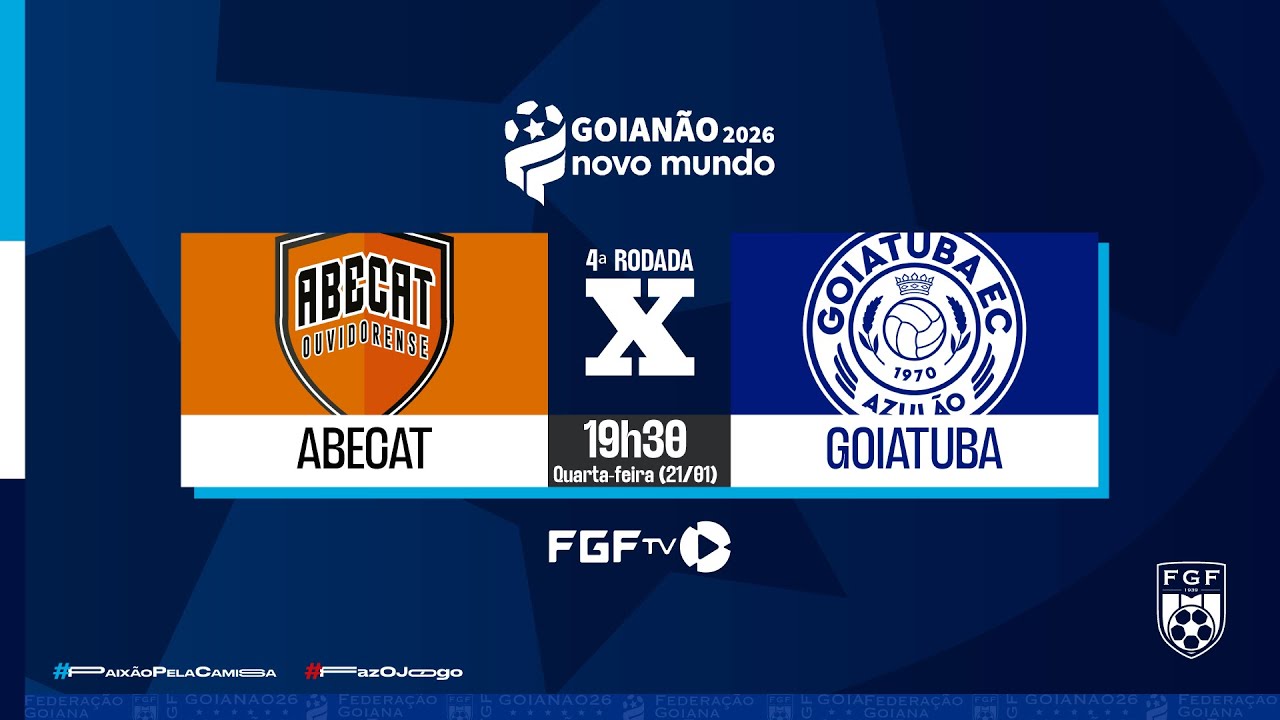 Abecat x Goiatuba - Goianão Novo Mundo 2026 - 4ª rodada
