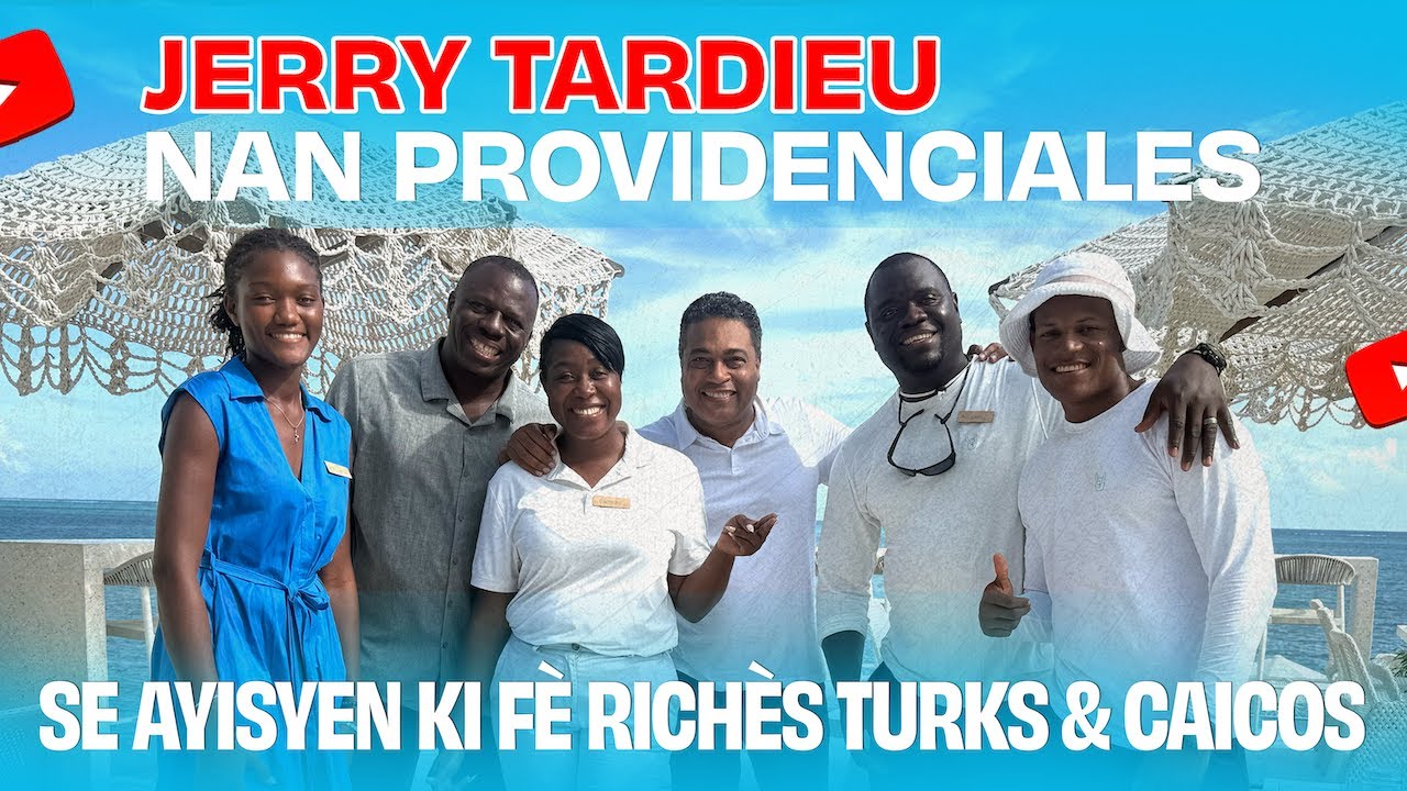 Jerry Tardieu vizite Providenciales (PROVO) kap devlope anpil gras a kominote ayisyèn lan !