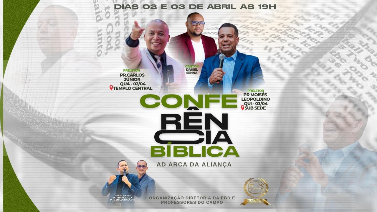PASTOR CARLOS  JUNIOR // CONFERENCIA  BIBLICA     // AD ARCA DA ALIANCA   //      02/04/2025