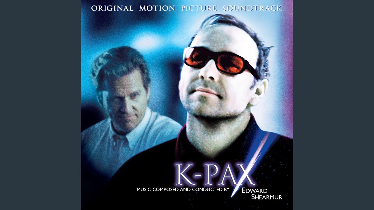 July 27th (K-Pax (Original Motion Picture Soundtrack))