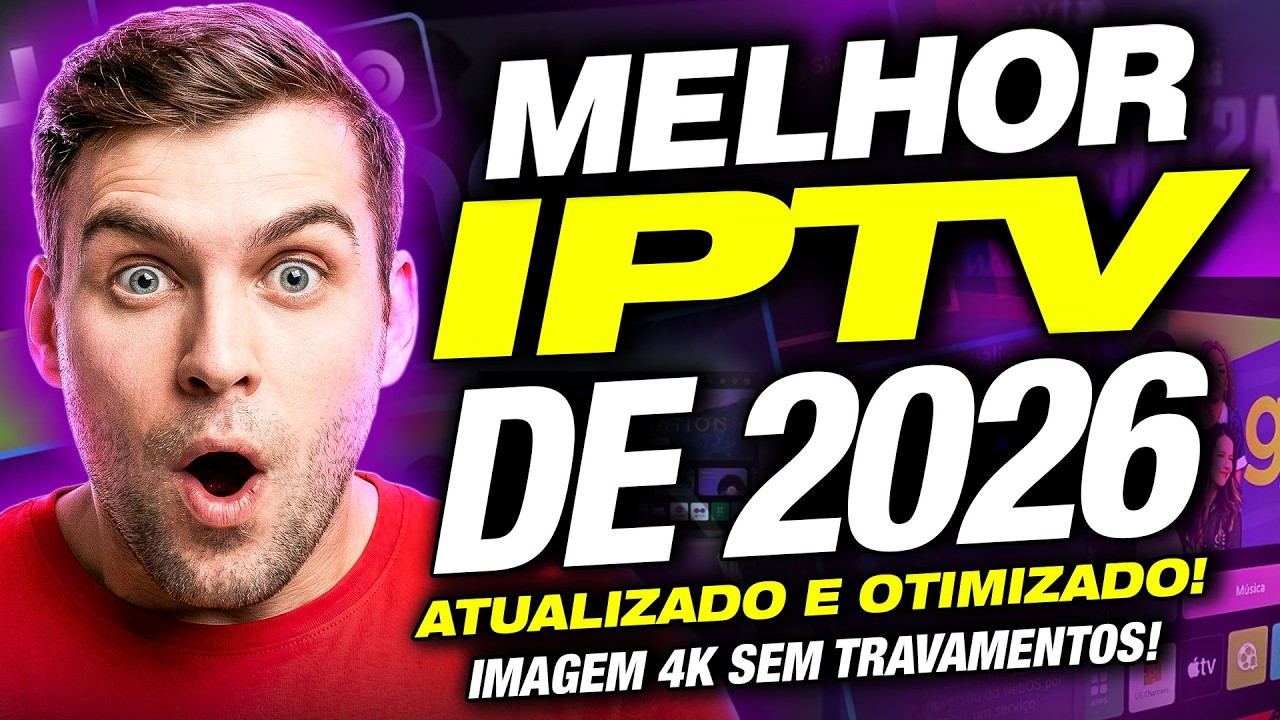 Melhor IPTV 2026? Agora eu Encontrei A Melhor Lista IPTV do Mercado 2026!
