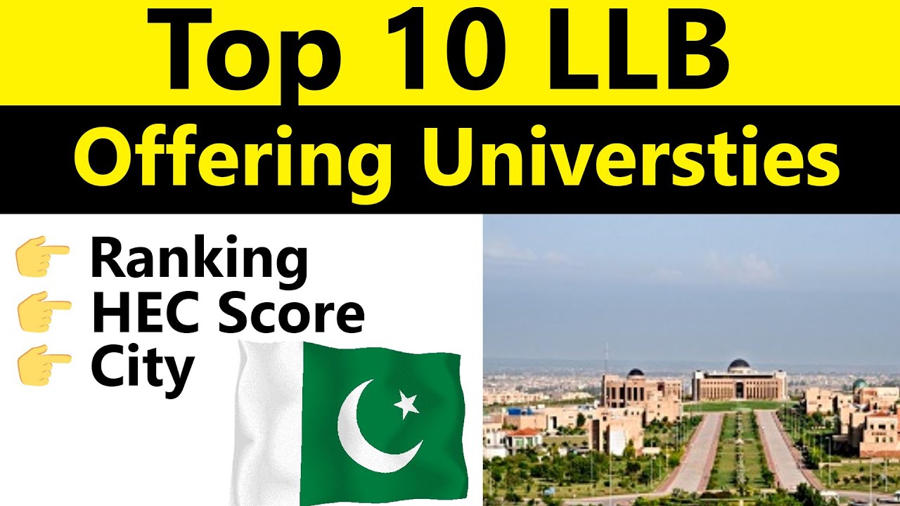 Top 10 Universities for LLB in Pakistan 2024: Best Law Schools Ranked