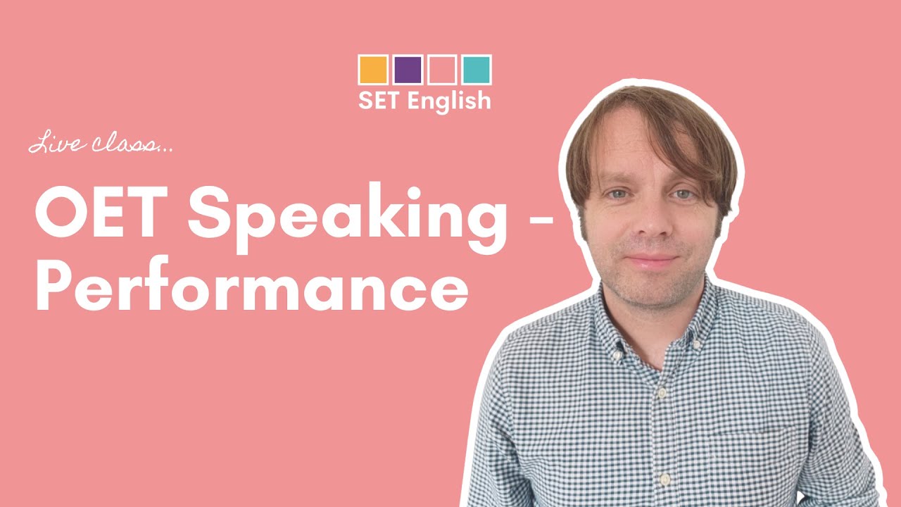 OET Speaking: Performance