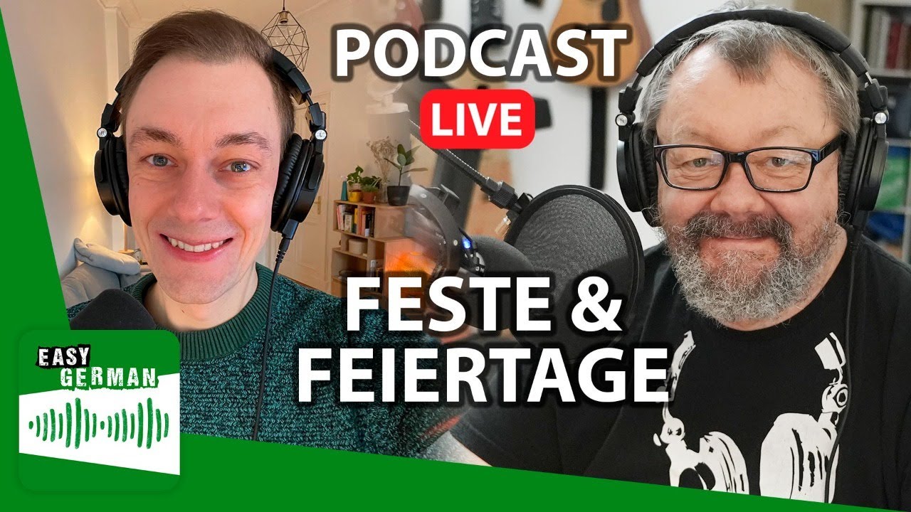Holidays and Celebrations in Germany | Easy German Podcast 148 (LIVE)