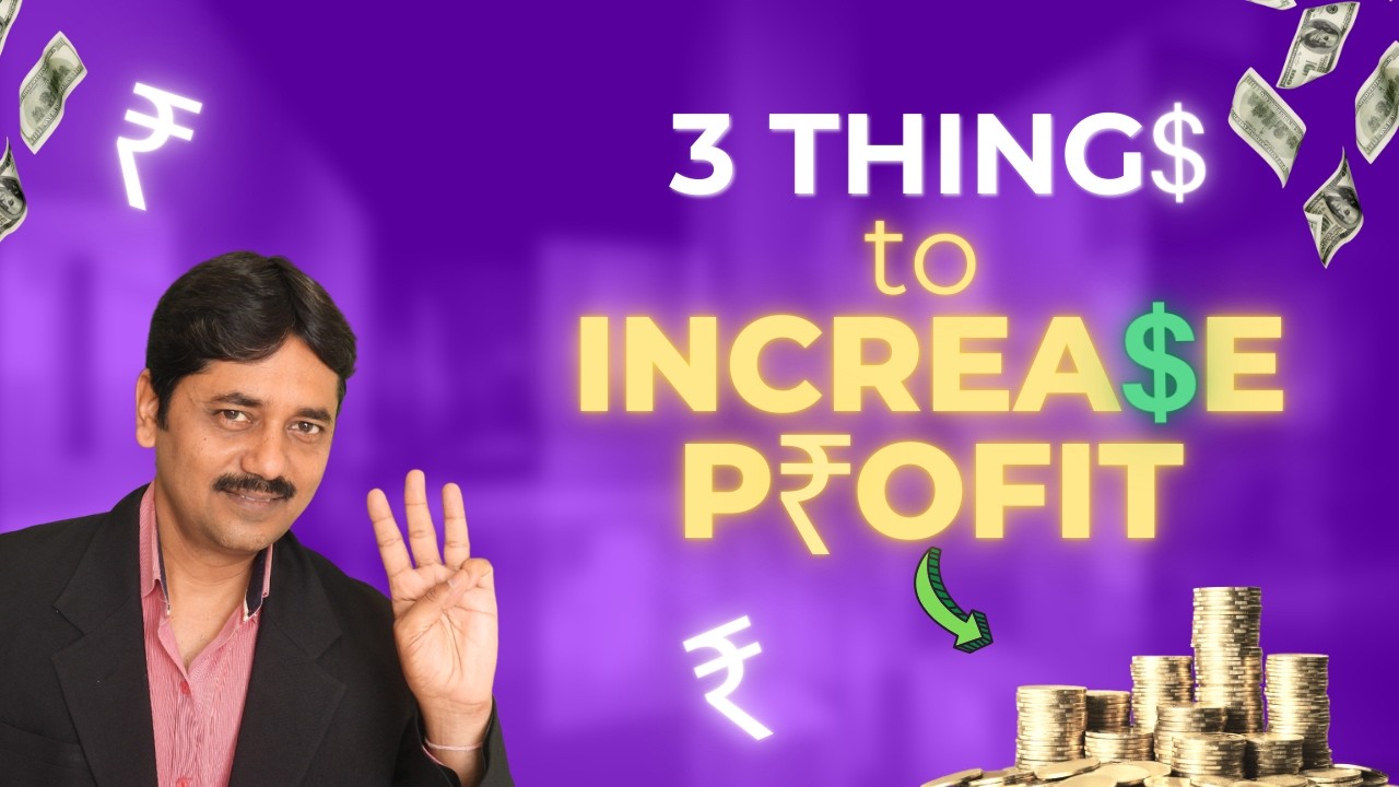 3 Things to Increase Profit in your Business