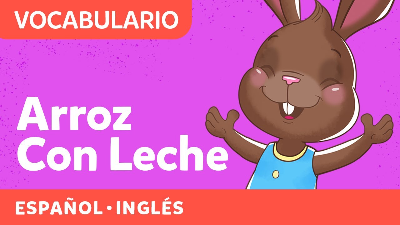Arroz con Leche / Sammy el conejo | Bilingual Nursery Rhymes | Canticos