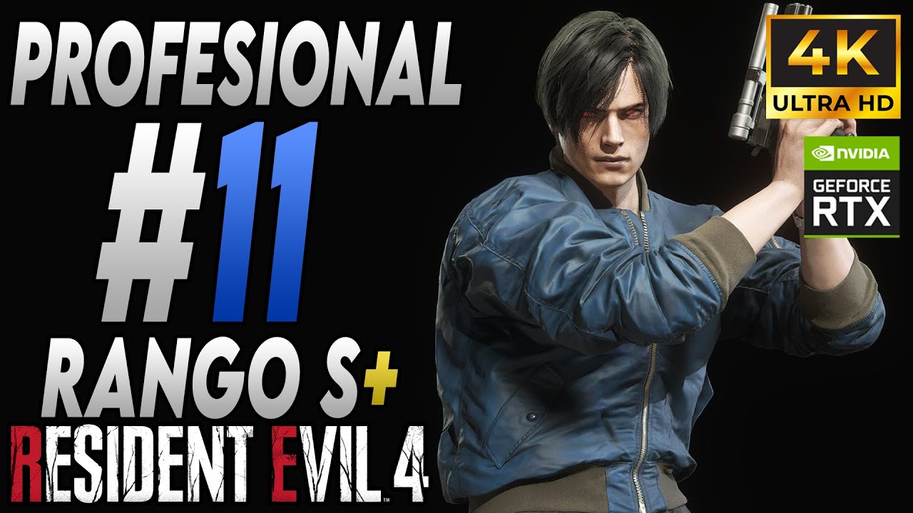Resident Evil 4 Remake PC (4K) | Modo Profesional | Capítulo 11 | Rango S+ |