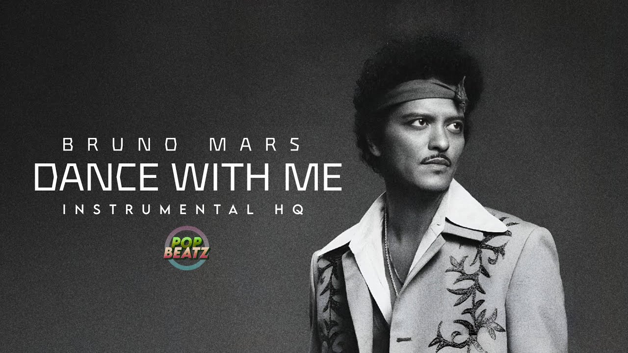 BRUNO MARS - DANCE WITH ME (INSTRUMENTAL HQ)