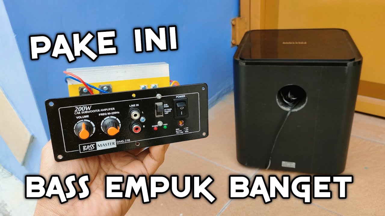 Cara Pasang & Setting Pasif Subwoofer Jadi Aktif Subwoofer Biar Bass Getarkan Kaca Rumah.Amp DMS 310