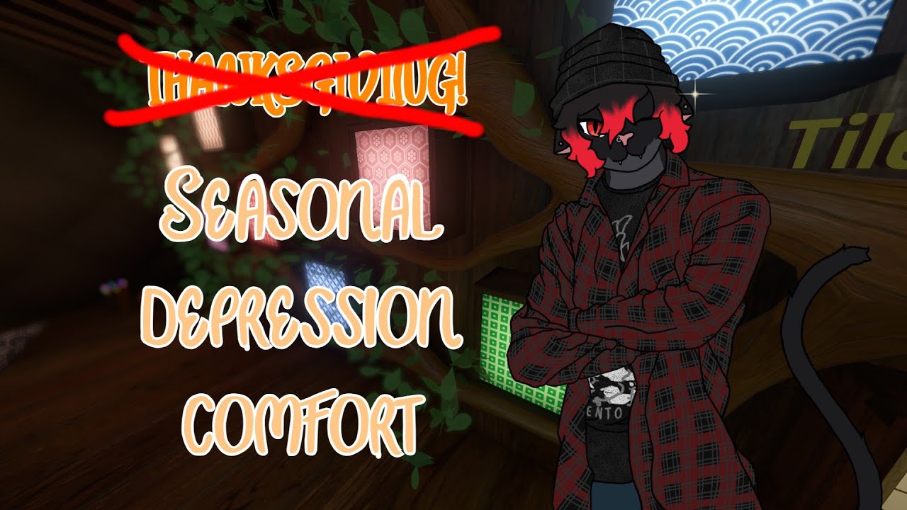(ASMR) Seasonal Depression Comfort