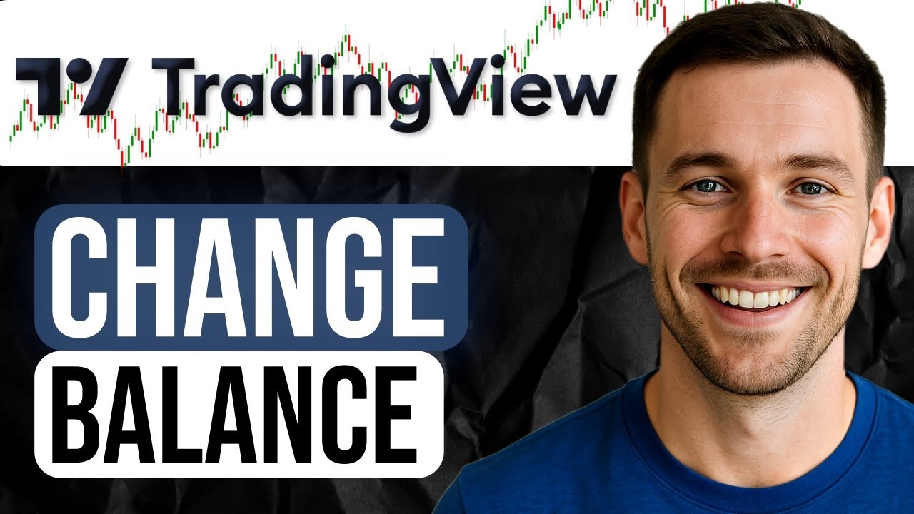 How to Change Account Balance in TradingView (Step-by-Step Tutorial) 2025