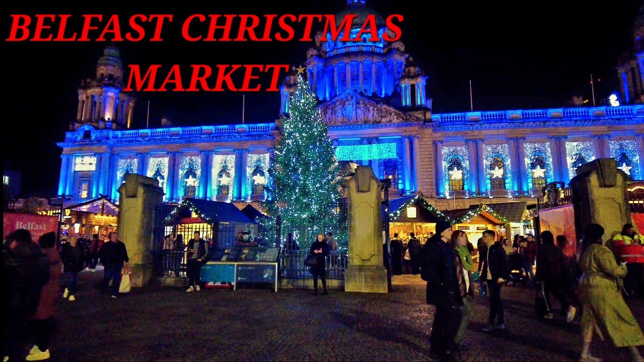 BELFAST CHRISTMAS MARKET/LIGHTS SCENES- 4k