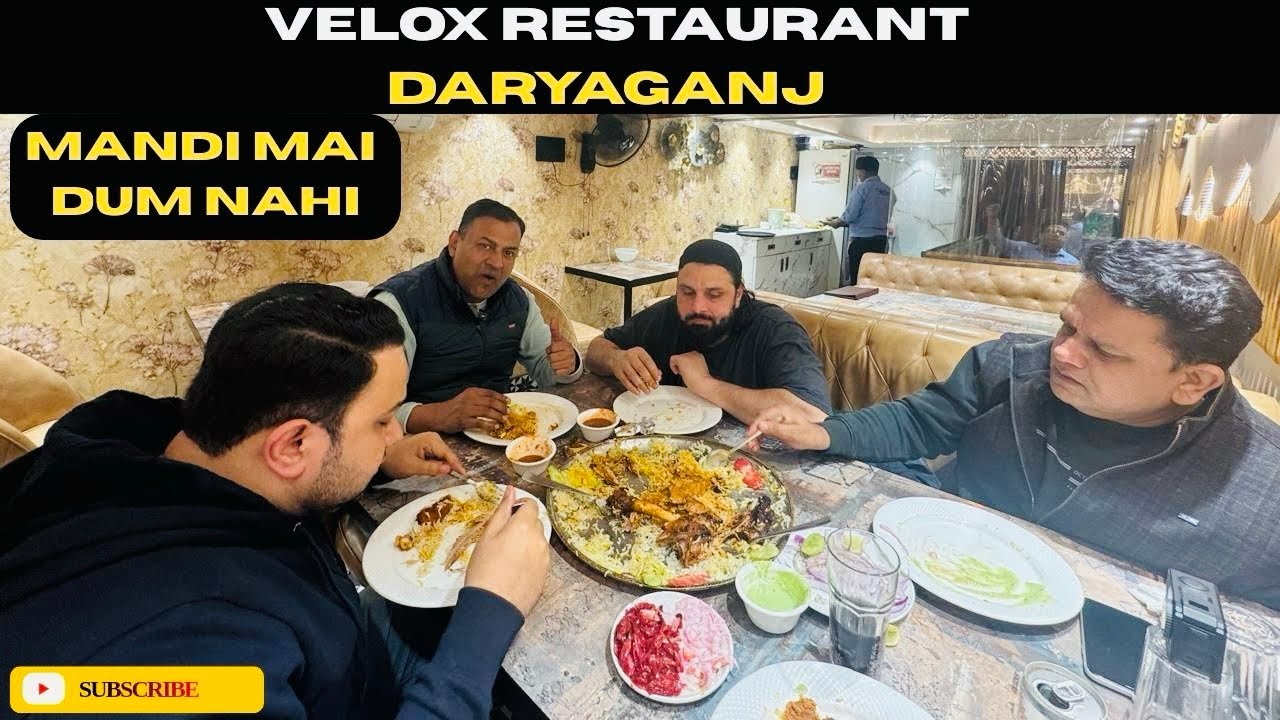 Ресторан VELOX l Mutton Mandi Khayi😋l Daryaganj Delhi.
