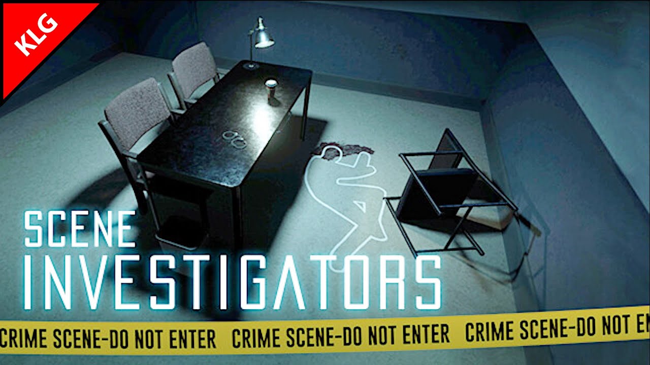 Я ПЛОХОЙ ДЕТЕКТИВ ► Scene Investigators ► Симулятор детектива  (2023)