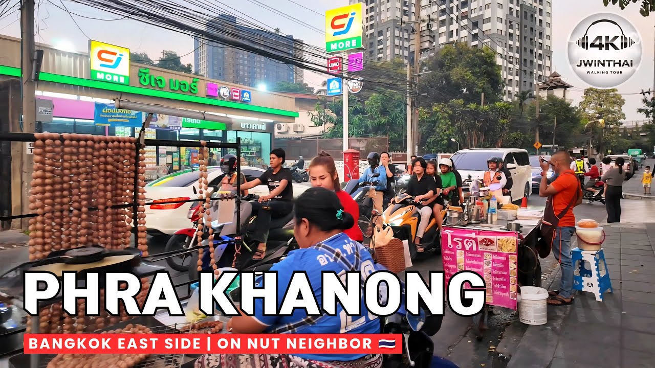 [4K] Phra Khanong Area Bangkok (Better than On Nut?)🇹🇭 Walking Tour
