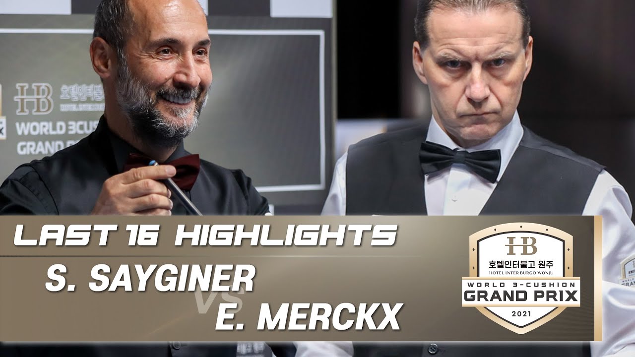 [Hotel Inter burgo Wonju W3GP 2021] Last 16 - Semih SAYGINER (TUR) vs Eddy MERCKX (BEL). H/L