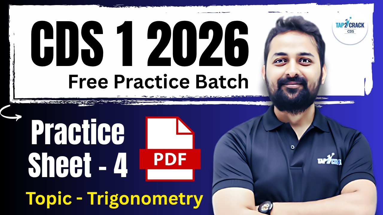 CDS Maths | Practice Class–4 | Trigonometry | Free Practice Batch | CDS 1 2026