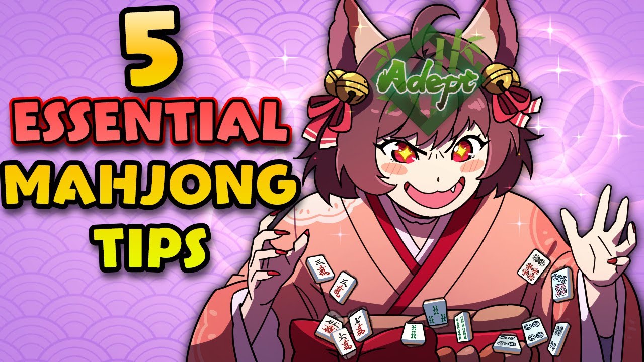 5 ESSENTIAL Tips for Mahjong Soul Beginners