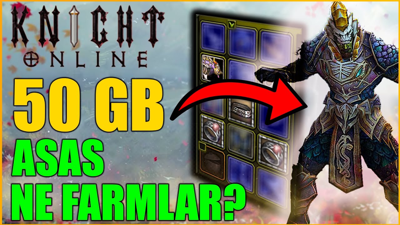 AGARTHA | 50 GB'LİK ASAS NE FARMLAR? | Knight Online | ASAS/OKÇU SERİSİ 1.BÖLÜM