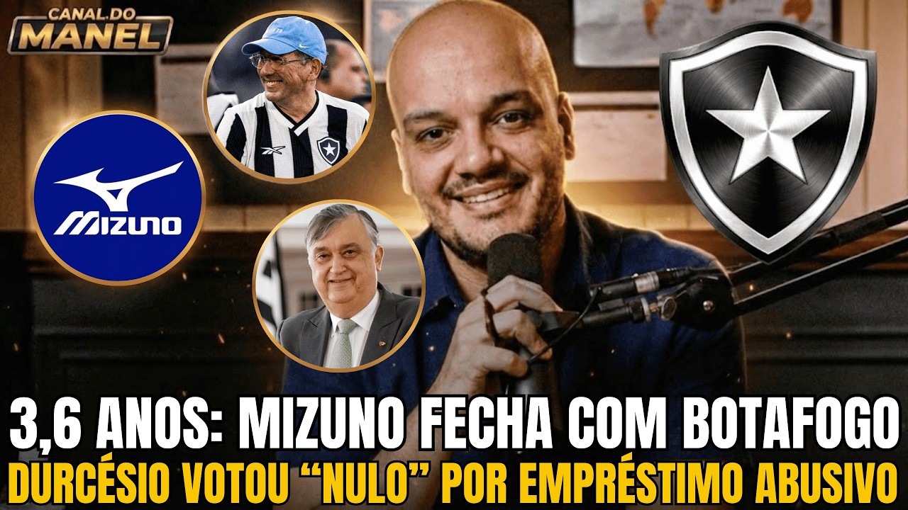 🚨🚨🚨 MIZUNO FECHA COM O BOTAFOGO ATÉ 2029 | DURCÉSIO VOTOU 