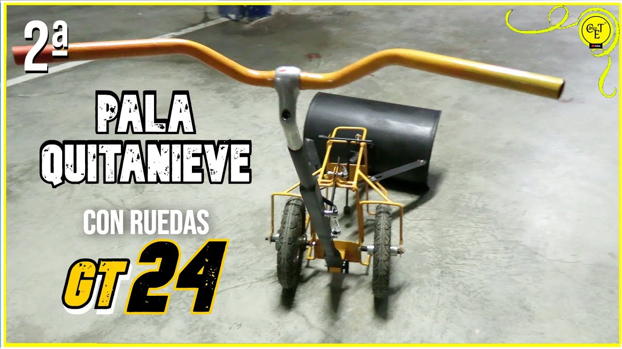 Pala quitanieve con ruedas manual GT24 2ª parte HD Manual and homemade snow shovel with wheels