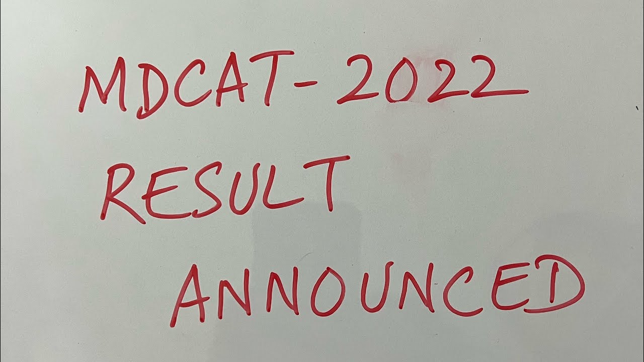 MDCAT 2022 result announced | merit, grace marks information