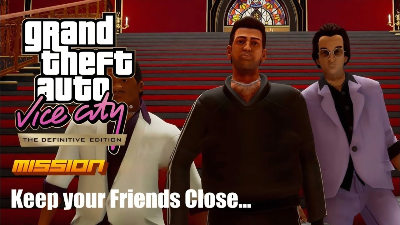 GTA Vice City Definitive Edition Mission #58 - Keep your Friends Close...
