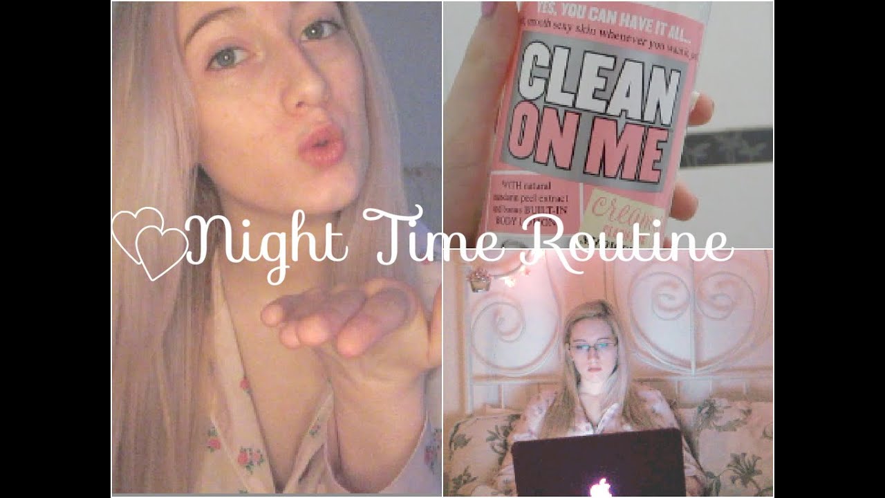 ♡ Night Time Routine ♡