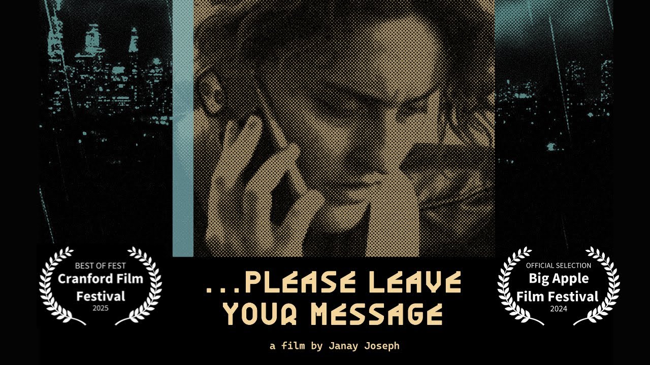 Please Leave Your Message (2024) Narrative Short Film