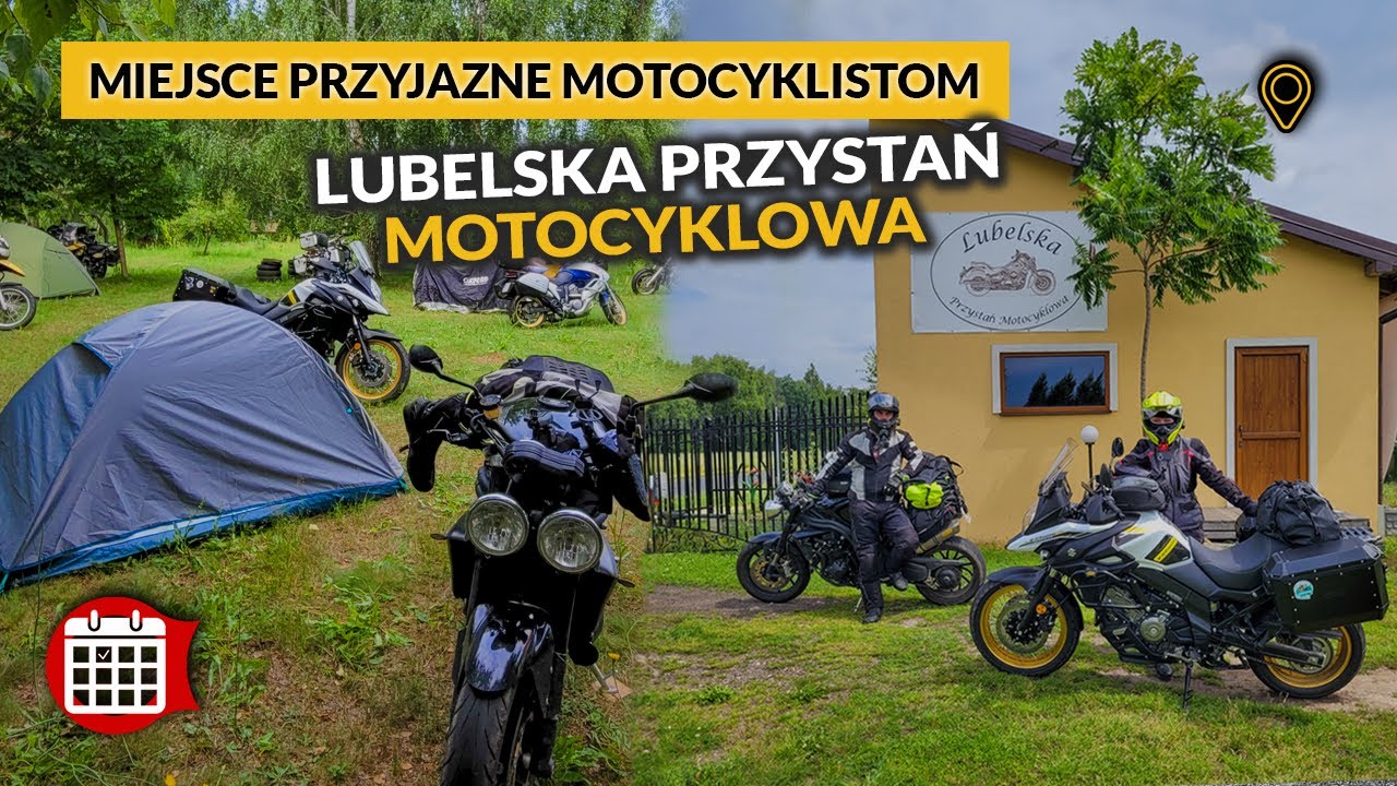 Lubelska Przystań Motocyklowa - warto tam pojechać?